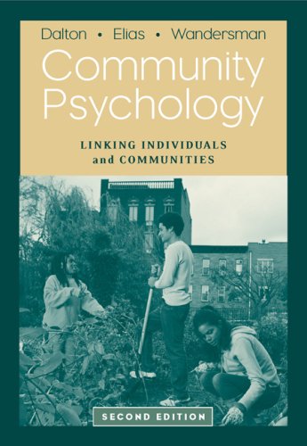 Beispielbild fr Community Psychology : Linking Individuals and Communities zum Verkauf von Better World Books