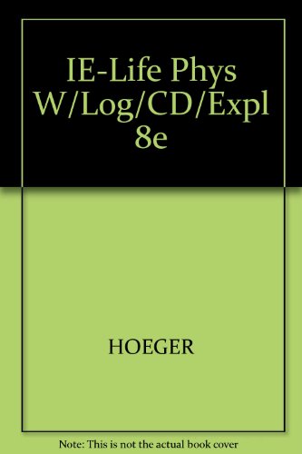 9780534635244: IE-Life Phys W/Log/CD/Expl 8e