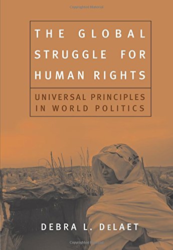 Imagen de archivo de The Global Struggle for Human Rights: Universal Principles in World Politics a la venta por Ergodebooks