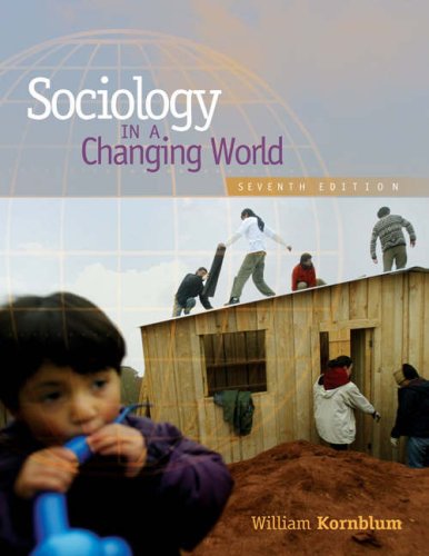 Stock image for Sociology in a Changing World (with CD-ROM and InfoTrac) for sale by SecondSale