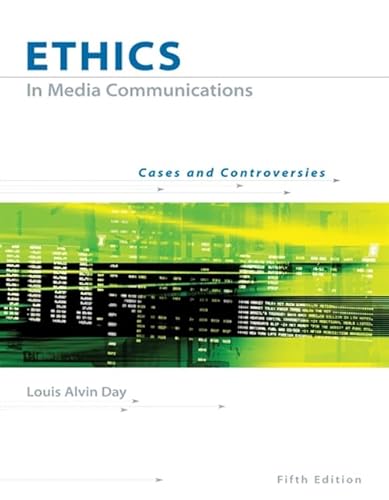 Stock image for Ethics in Media Communications: Cases and Controversies (with InfoTrac) for sale by Zoom Books Company