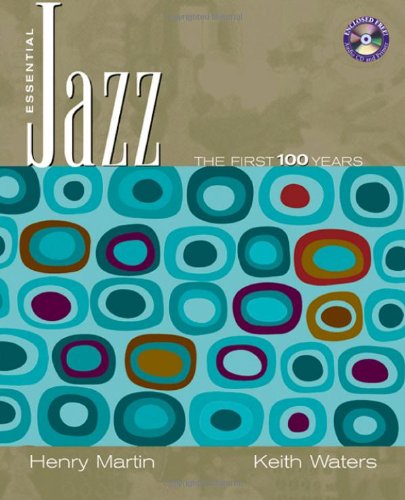 Beispielbild fr Essential Jazz : The First 100 Years zum Verkauf von Better World Books