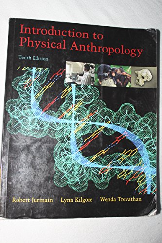 Stock image for Introduction to Physical Anthropology (with InfoTrac) for sale by HPB-Red