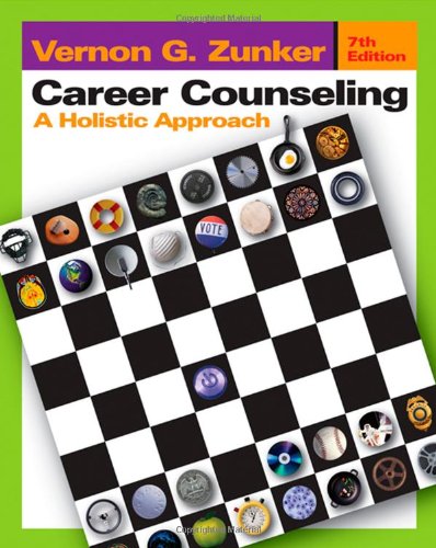 Imagen de archivo de Career Counseling: A Holistic Approach a la venta por Gulf Coast Books