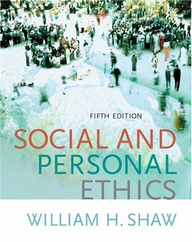 Imagen de archivo de Social and Personal Ethics (with InfoTrac) a la venta por SecondSale