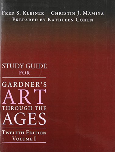 Imagen de archivo de Study Guide Gardner s Art Through The Ages, Volume I (Chapter 1-18), 12th ; 9780534640965 ; 0534640966 a la venta por APlus Textbooks