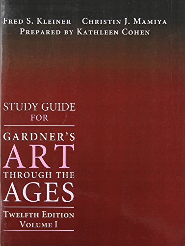 Stock image for Gardner's Art Through the Ages: Study Guide Twelfth Edition Volume 1 for sale by a2zbooks