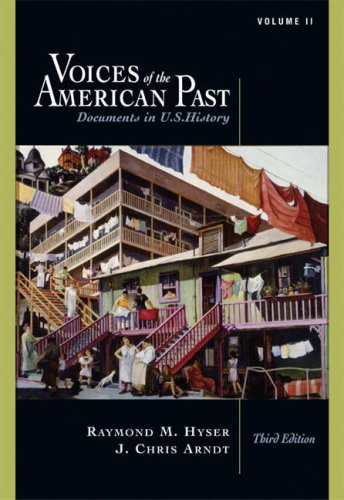 Imagen de archivo de Voices of the American Past: Documents in U.S. History, Volume II: Since 1865 a la venta por Top Notch Books