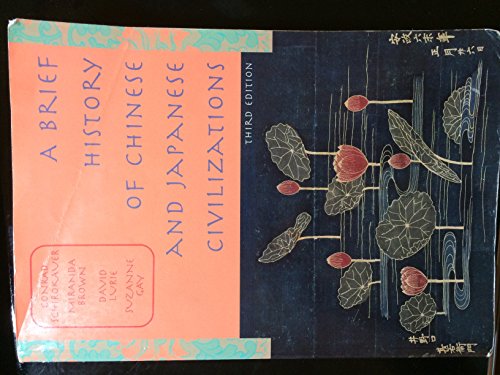Beispielbild fr A Brief History of Chinese and Japanese Civilizations zum Verkauf von Wonder Book