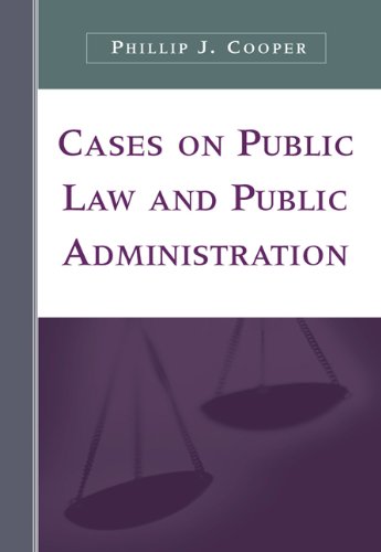 Beispielbild fr Cases on Public Law and Public Administration zum Verkauf von HPB-Red