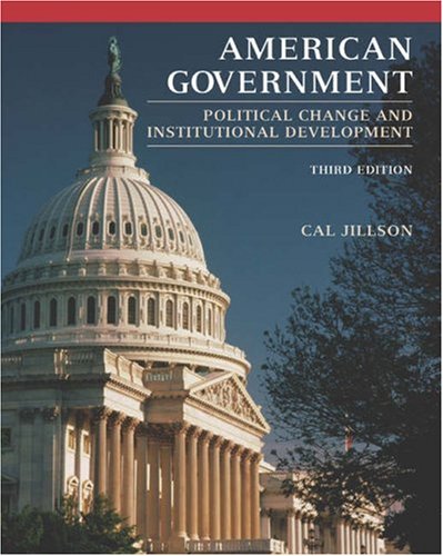 Imagen de archivo de American Government: Political Change And Institutional Development, 3rd Ed a la venta por a2zbooks