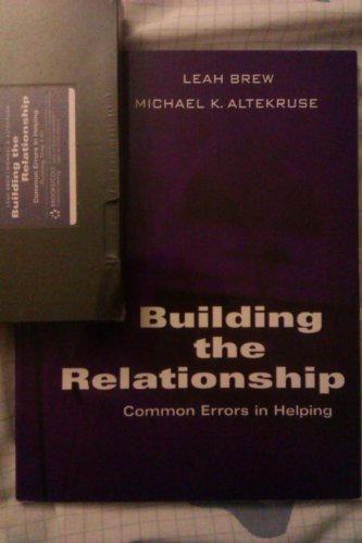 Stock image for Building the Relationship for sale by Better World Books