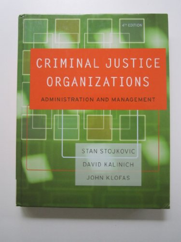 Stock image for Criminal Justice Organizations: Administration and Management for sale by SecondSale