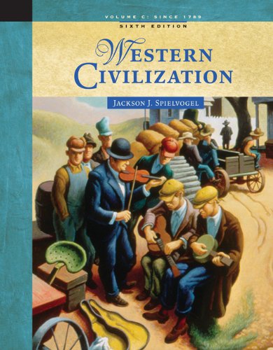 Western Civilization: Volume C: Since 1789 (9780534646073) by Spielvogel, Jackson J.