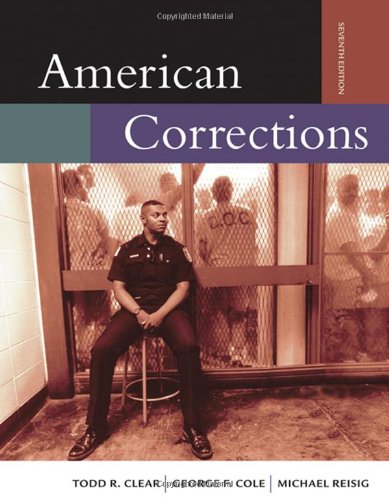 Beispielbild fr American Corrections (with InfoTrac) (Available Titles CengageNOW) zum Verkauf von The Book Cellar, LLC