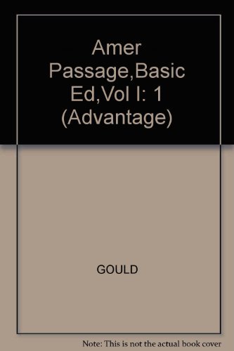 Stock image for American Passages: A History of the United States Compact Edition, Volume I: To 1877 [With Infotrac] for sale by ThriftBooks-Atlanta