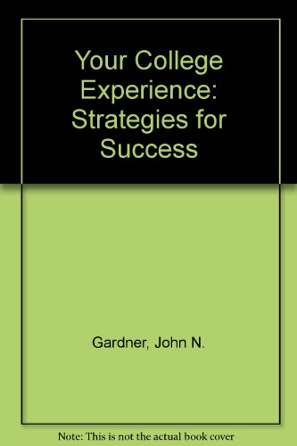 9780534669720: Your College Experience: Strategies for Success