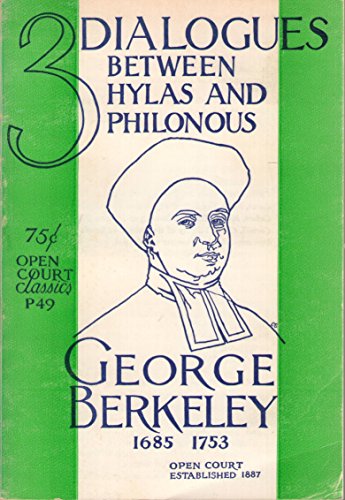 Imagen de archivo de The Principles of Human Knowledge: Three Dialogues Between Hylas and Philonous a la venta por ThriftBooks-Dallas