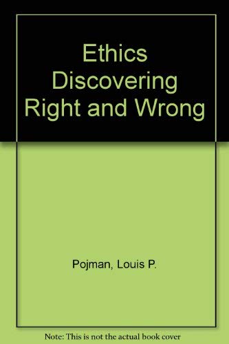 Stock image for Ethics Discovering Right and Wrong for sale by HPB-Red