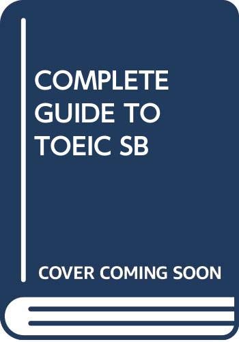 9780534835200: COMPLETE GUIDE TO TOEIC SB