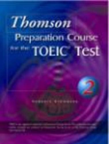 Imagen de archivo de Thomson Preparation Course Toeic Text 2 a la venta por Ergodebooks