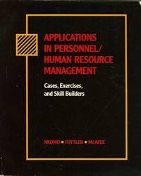 Imagen de archivo de Applications in Personnel / Human Resource Management: Cases, Exercises, and Skill Builders a la venta por Wonder Book