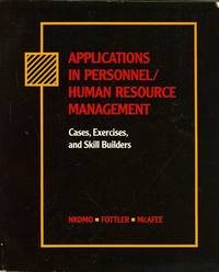 Stock image for Applications in Personnel / Human Resource Management: Cases, Exercises, and Skill Builders for sale by Wonder Book