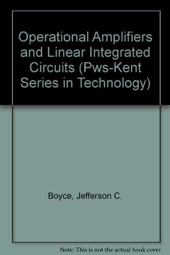 Operational Amplifiers and Linear Integrated Circuits (Pws-Kent Series in Technology) 2nd ed.