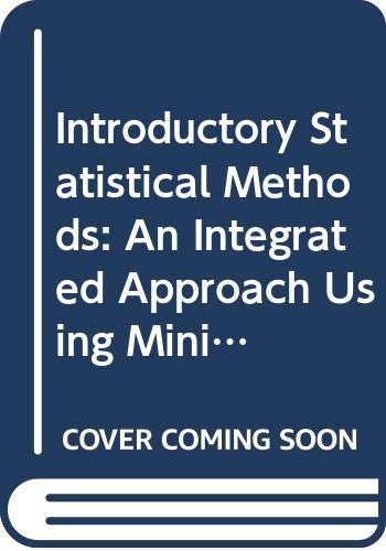 Beispielbild fr Introductory Statistical Methods: An Integrated Approach Using Minitab zum Verkauf von Anybook.com
