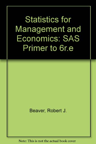 Statistics for Management and Economics: SAS Primer to 6r.e (9780534915421) by William Mendenhall
