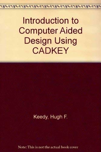 Beispielbild fr An introduction to CAD using CADKey zum Verkauf von dsmbooks