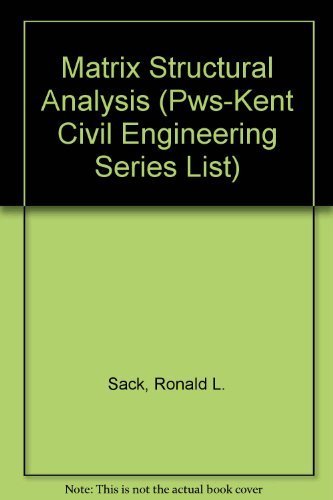 9780534915643: Matrix Structural Analysis (Pws-Kent Civil Engineering Series List)
