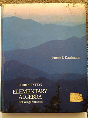 Stock image for Elementary algebra for college students (The Prindle, Weber, and Schmidt series in mathemtics) for sale by Wonder Book