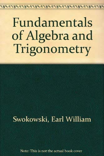 9780534917036: Fundamentals of Algebra and Trigonometry