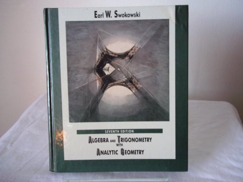 Stock image for Algebra and trigonometry with analytic geometry (The Prindle, Weber, and Schmidt series in mathematics) for sale by HPB Inc.