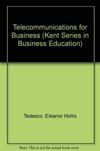 Beispielbild fr Telecommunications for Business (Kent Series in Business Education) zum Verkauf von Wonder Book