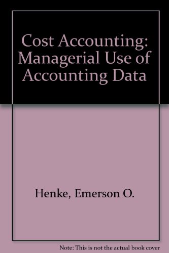 Stock image for Cost accounting: Managerial use of accounting data (Kent series in accounting) for sale by HPB-Red