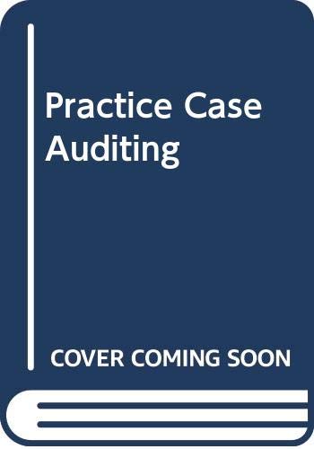 9780534920821: Practice Case Auditing