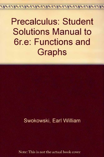 Stock image for Precalculus: Student Solutions Manual to 6r.e: Functions and Graphs for sale by SecondSale