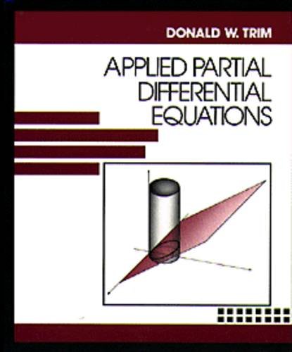 Imagen de archivo de Applied Partial Differential Equations (The Prindle, Weber & Schmidt series in mathematics) a la venta por HPB-Red