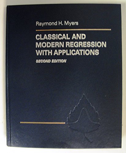9780534921781: Classical and Modern Regression With Applications