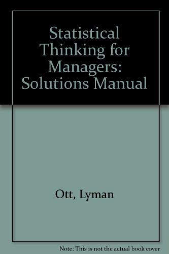 Statistical Thinking for Managers (9780534925949) by Hildebrand, David K.; Ott, Lyman