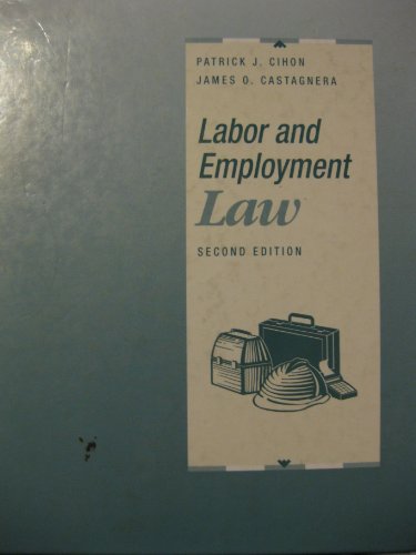 9780534928162: Labour and Employment Law: Text and Cases (Kent Series in Business Law)