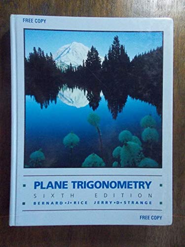 Imagen de archivo de Plane Trigonometry (Prindle, Weber and Schmidt Series in Mathematics) a la venta por Virginia Martin, aka bookwitch