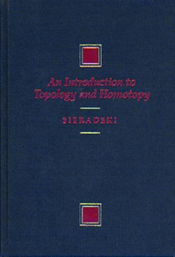 An Introduction to Topology and Homotopy