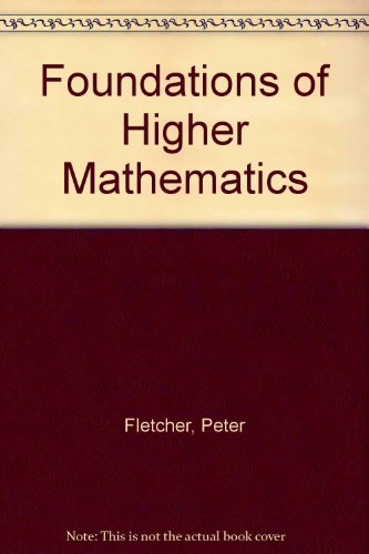 Stock image for Foundations of Higher Mathematics for sale by Blue Vase Books