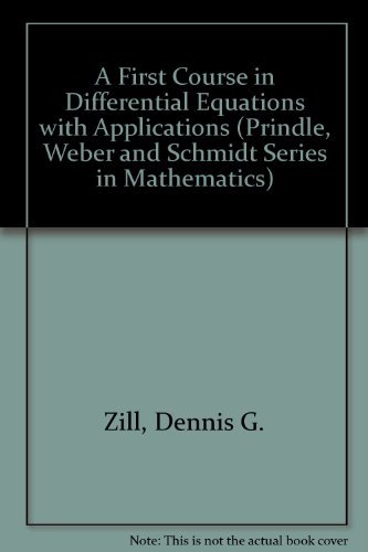 Stock image for A First Course in Differential Equations (PRINDLE, WEBER AND SCHMIDT SERIES IN MATHEMATICS) for sale by SecondSale