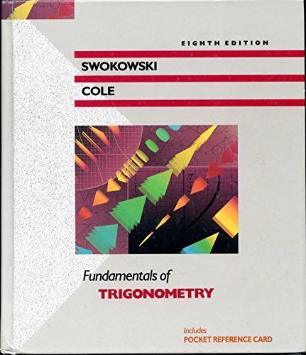 Stock image for Fundamentals of Trigonometry (The Prindle, Weber & Schmidt Series in Mathematics) for sale by HPB-Red