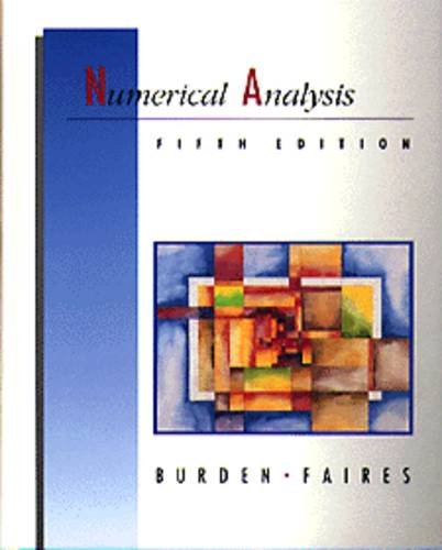 Beispielbild fr Numerical Analysis (The Prindle, Weber & Schmidt Series in Mathematics) zum Verkauf von SecondSale