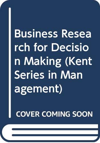 Stock image for Business Research for Decision Making (Kent Series in Management) for sale by HPB-Red